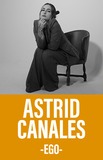 Astrid Canales -Ego-