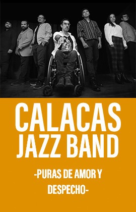 Calacas Jazz Band -Puras de amor y despecho-